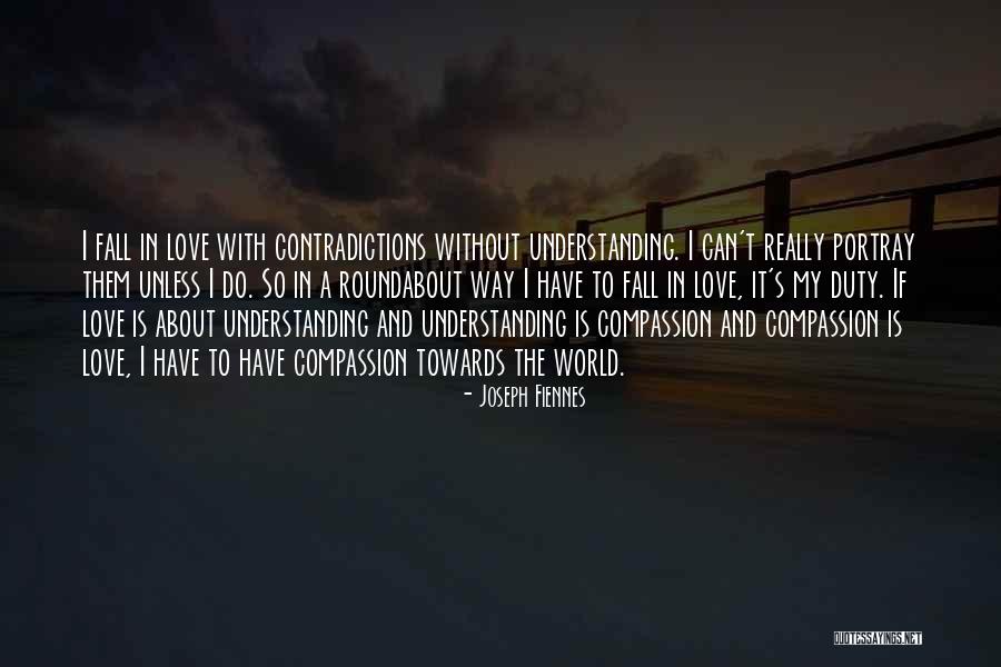 Joseph Fiennes Quotes 163937 Joseph Fiennes Quotes 163937