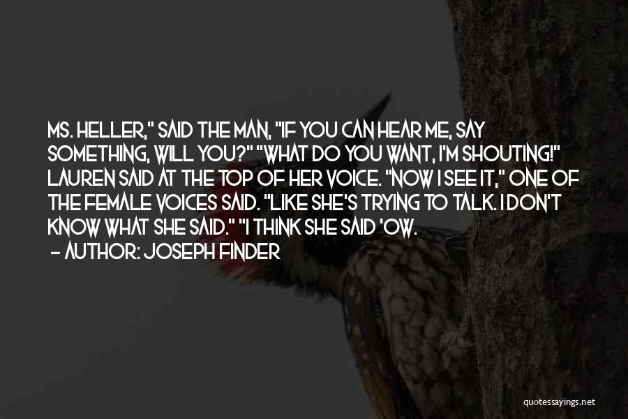 Joseph Finder Quotes 1528610