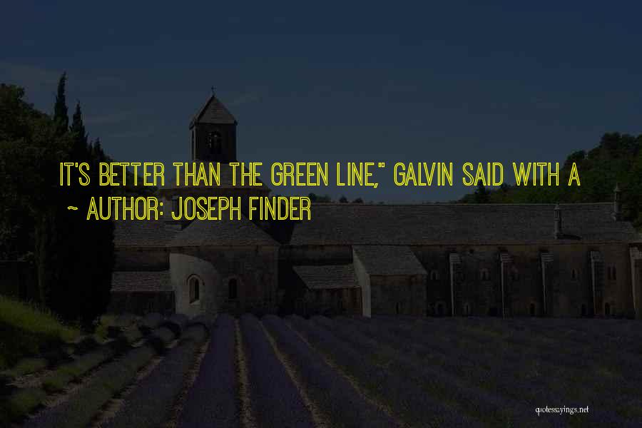 Joseph Finder Quotes 205169