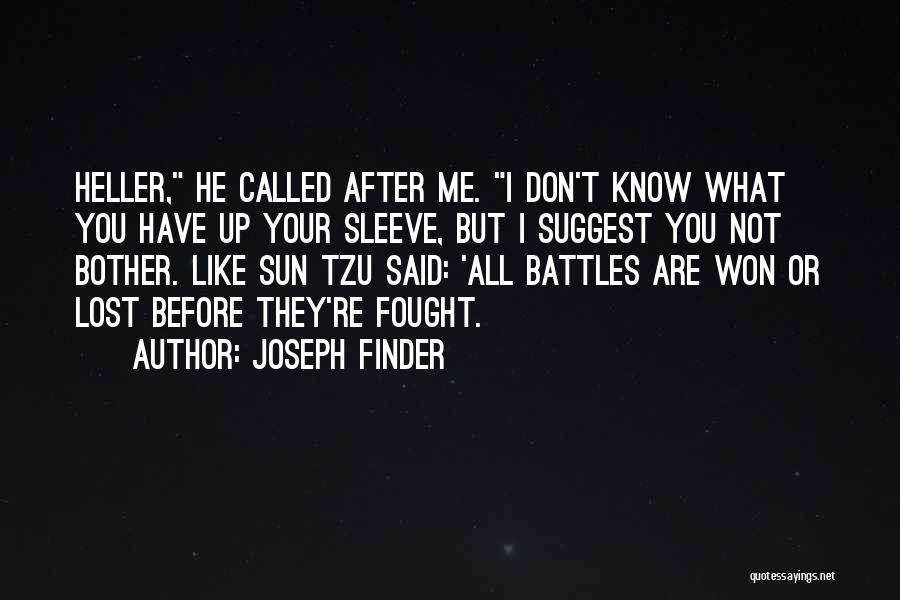 Joseph Finder Quotes 313668