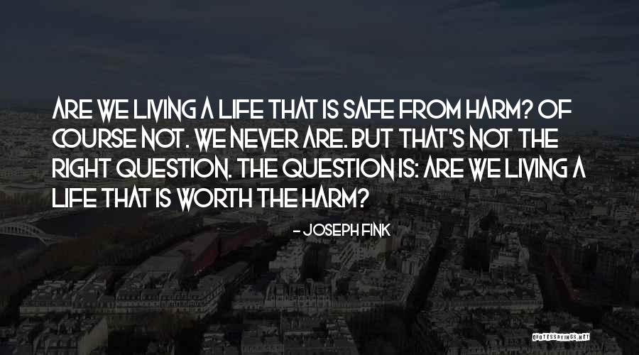 Joseph Fink Quotes 1262283 Joseph Fink Quotes 1262283