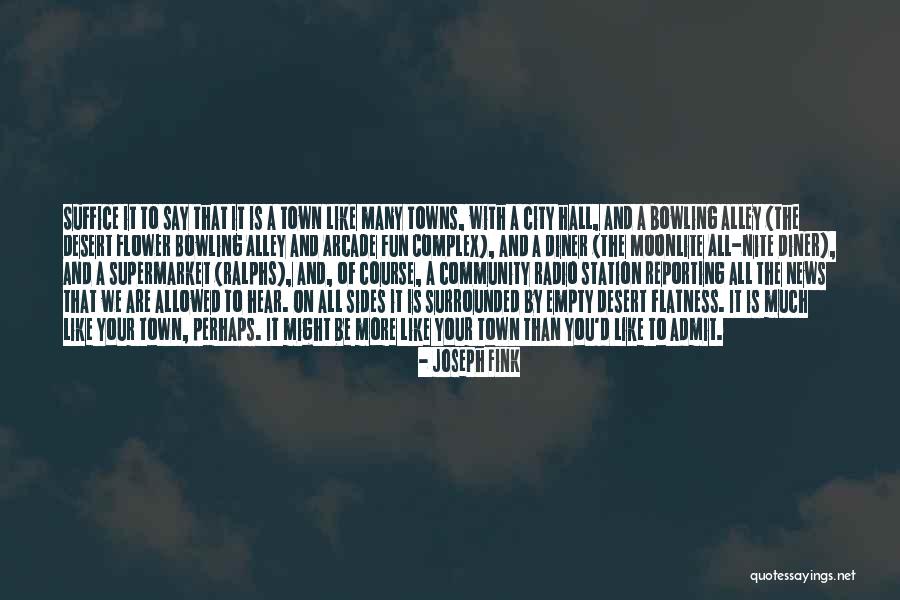 Joseph Fink Quotes 1342385 Joseph Fink Quotes 1342385
