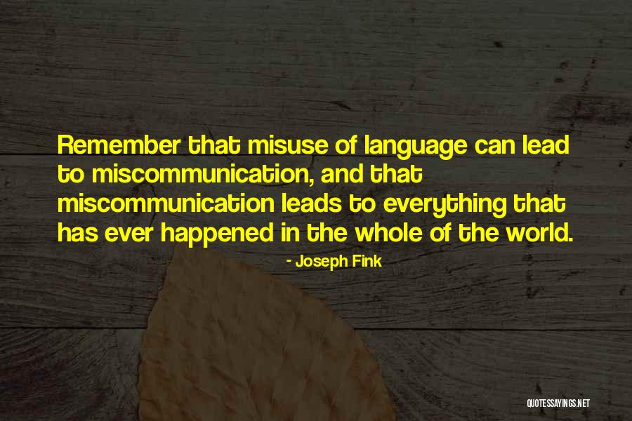 Joseph Fink Quotes 2193464