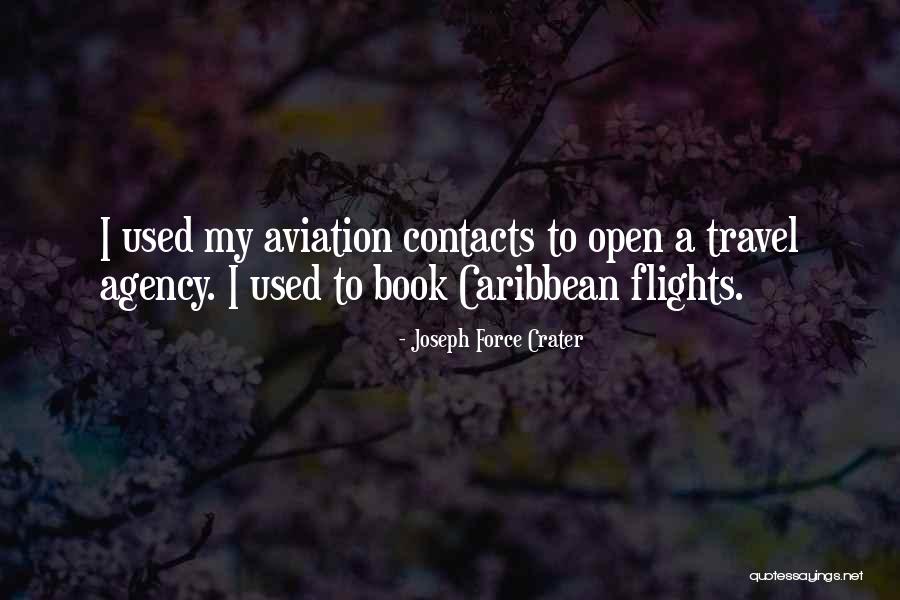 Joseph Force Crater Quotes 210169 Joseph Force Crater Quotes 210169