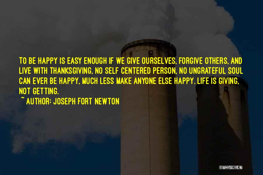 Joseph Fort Newton Quotes 1169919