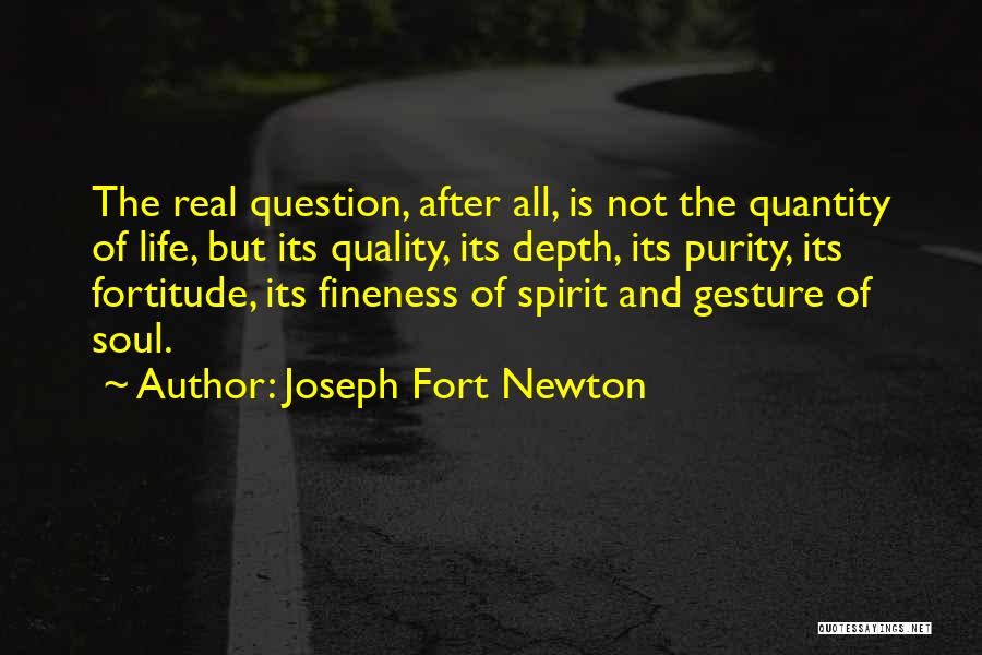 Joseph Fort Newton Quotes 1810719