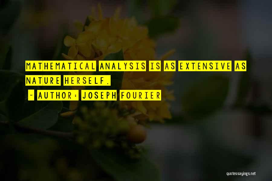 Joseph Fourier Quotes 2018495