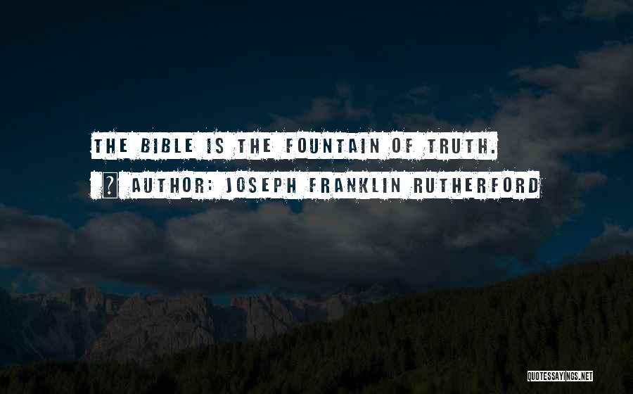 Joseph Franklin Rutherford Quotes 1295423