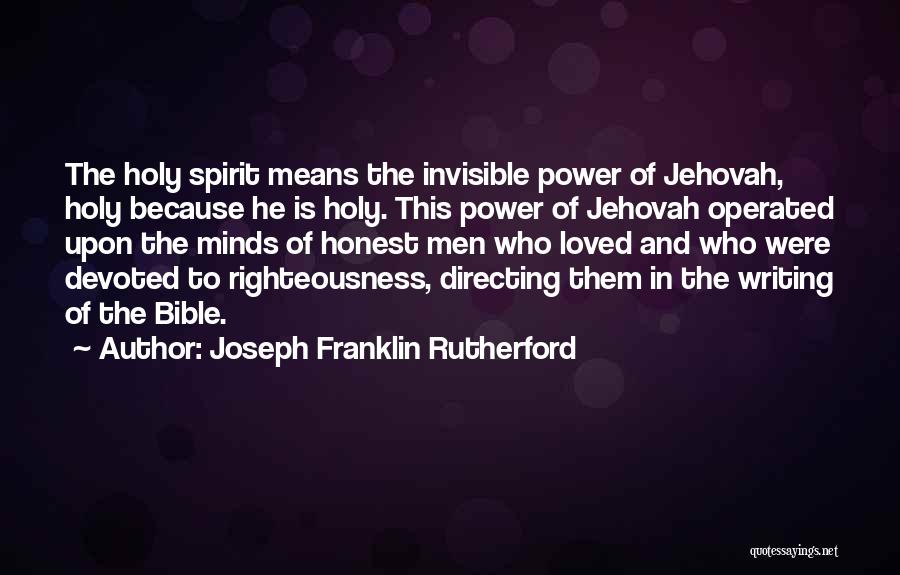 Joseph Franklin Rutherford Quotes 231963