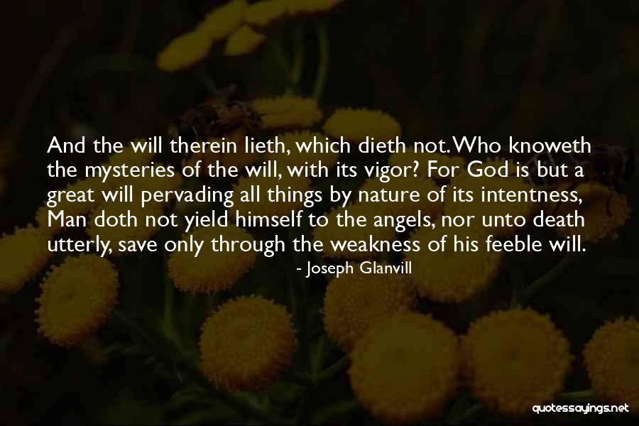 Joseph Glanvill Quotes 2022165 Joseph Glanvill Quotes 2022165