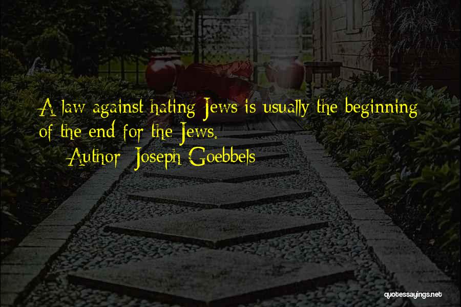 Joseph Goebbels Quotes 1091436