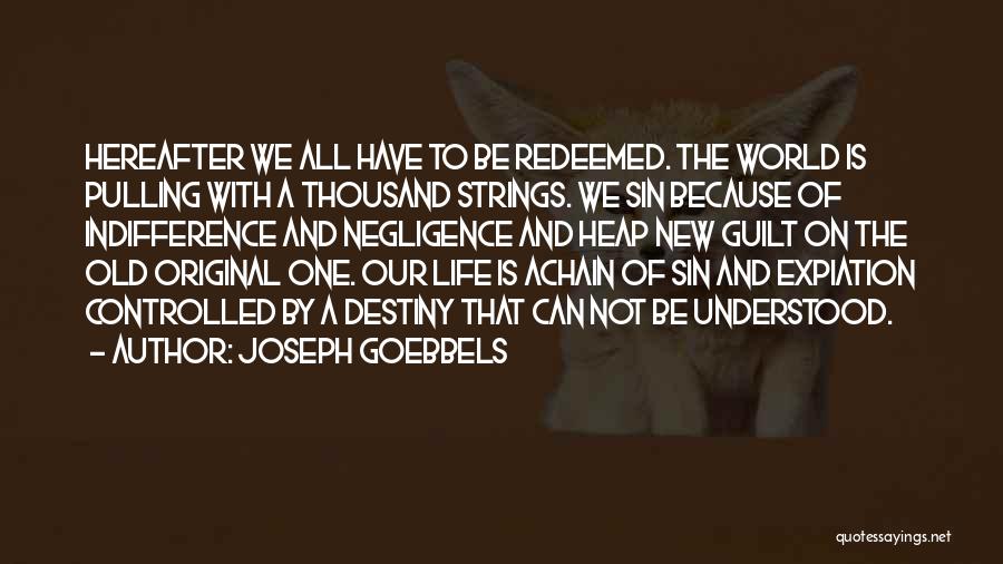 Joseph Goebbels Quotes 1217501