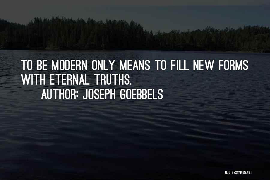 Joseph Goebbels Quotes 1246151