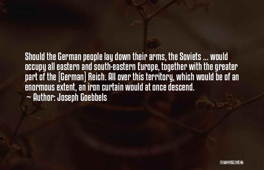 Joseph Goebbels Quotes 1636599