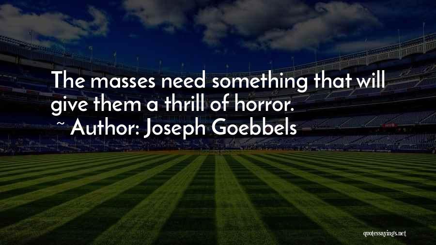 Joseph Goebbels Quotes 1702487