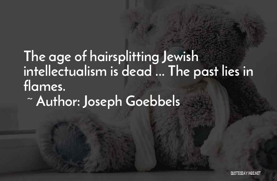 Joseph Goebbels Quotes 1839025