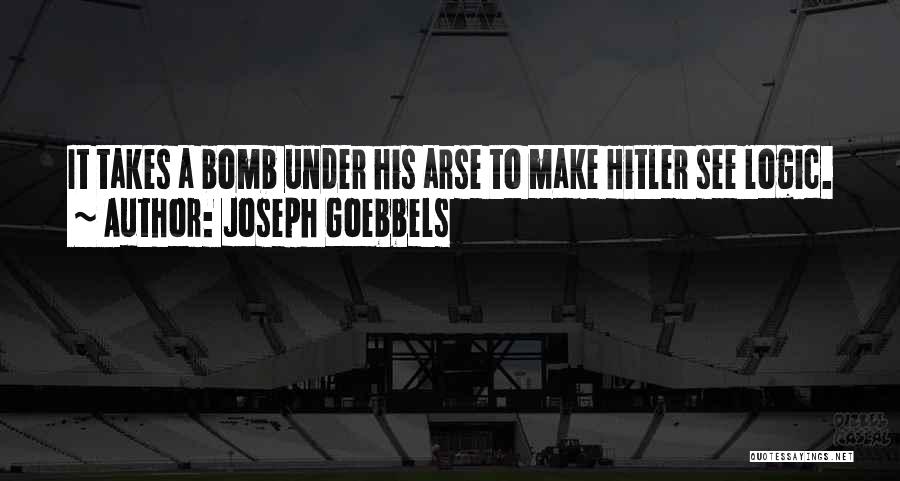 Joseph Goebbels Quotes 2055405