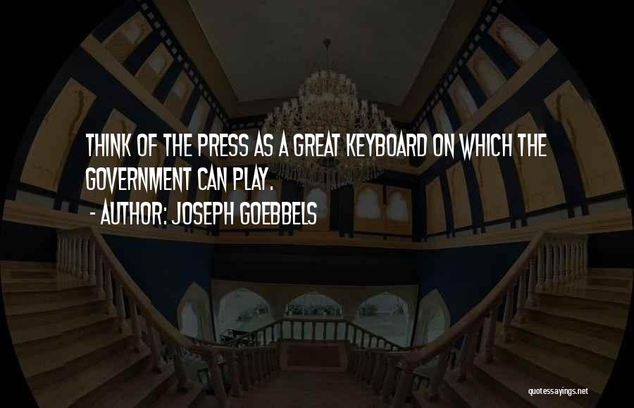 Joseph Goebbels Quotes 2117289