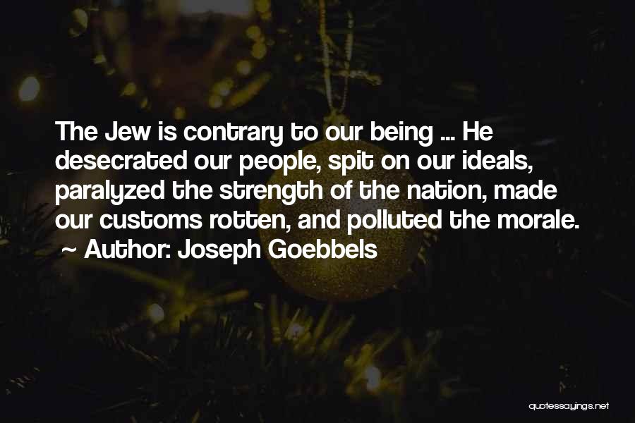 Joseph Goebbels Quotes 2198813