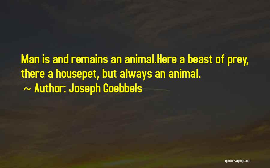 Joseph Goebbels Quotes 749482
