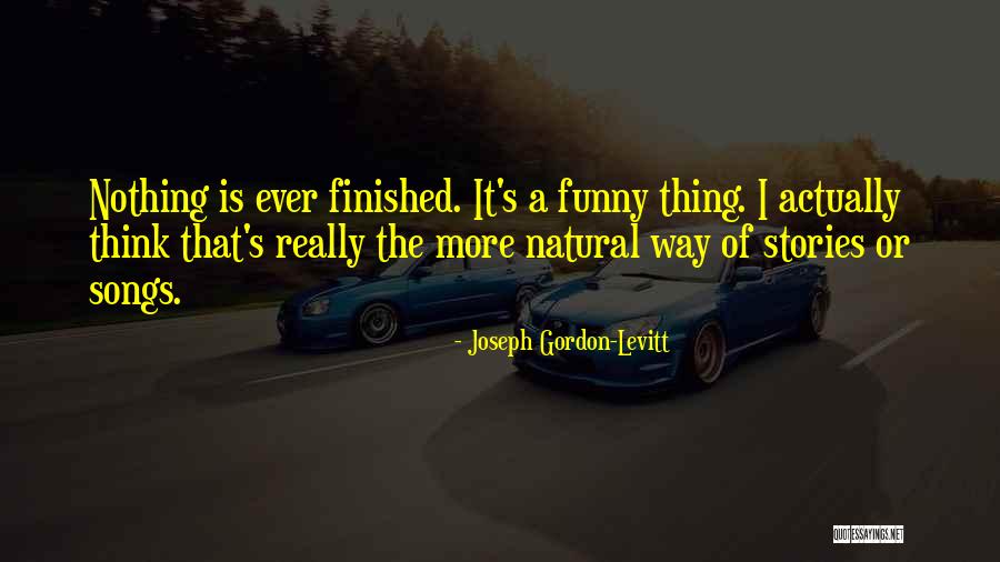 Joseph Gordon-levitt Funny Quotes By Joseph Gordon-Levitt