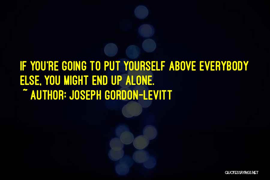 Joseph Gordon-Levitt Quotes 1337426