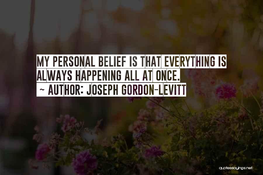 Joseph Gordon-Levitt Quotes 1552167