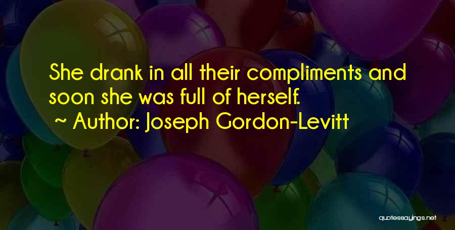 Joseph Gordon-Levitt Quotes 209312