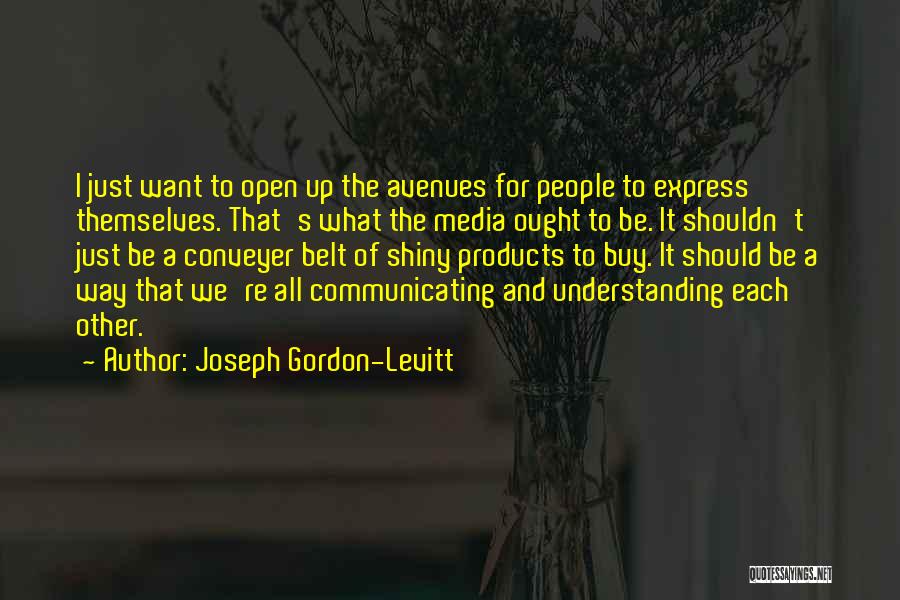 Joseph Gordon-Levitt Quotes 2131018