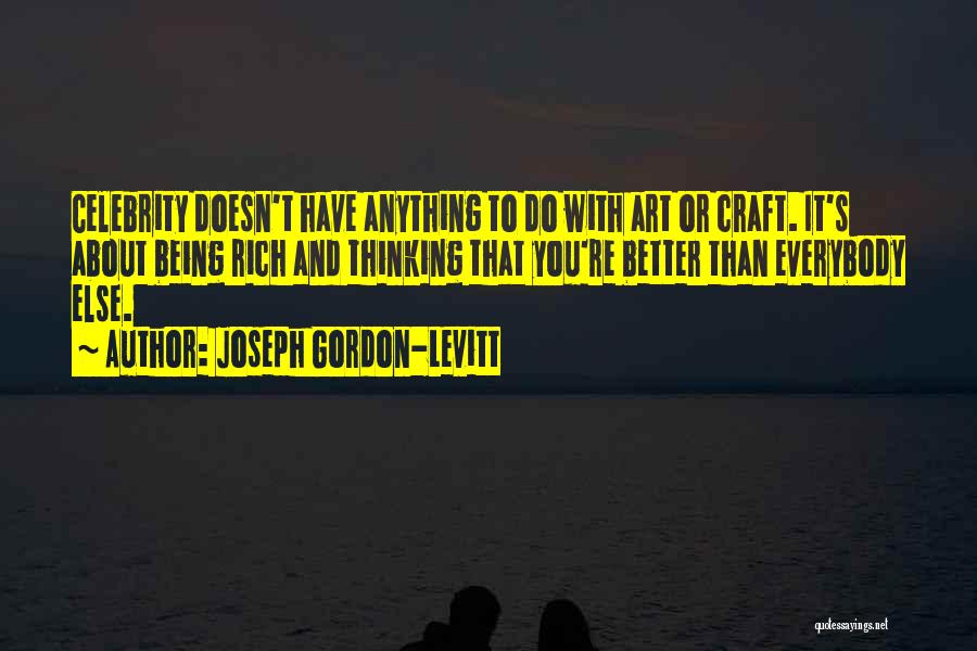 Joseph Gordon-Levitt Quotes 2217408