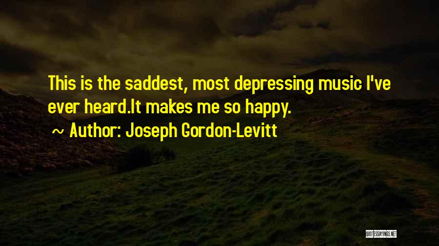 Joseph Gordon-Levitt Quotes 845552