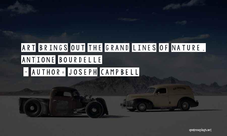 Joseph Grand Quotes By Joseph Campbell