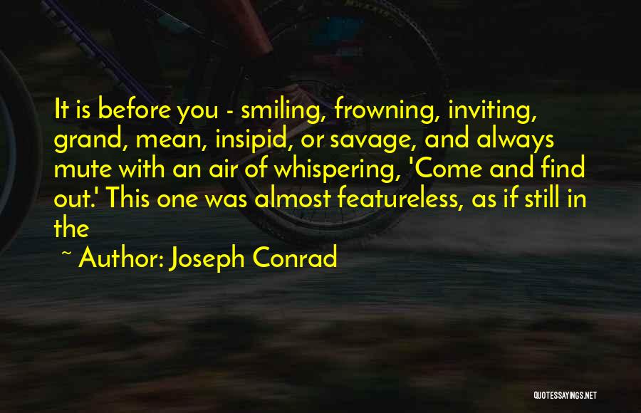 Joseph Grand Quotes By Joseph Conrad