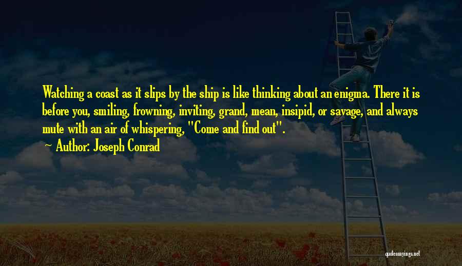 Joseph Grand Quotes By Joseph Conrad