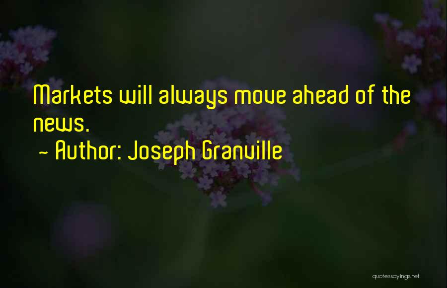 Joseph Granville Quotes 793018