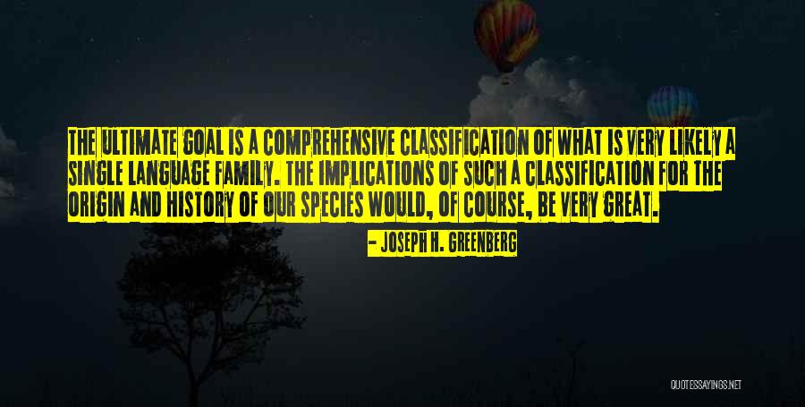 Joseph H. Greenberg Quotes 210762