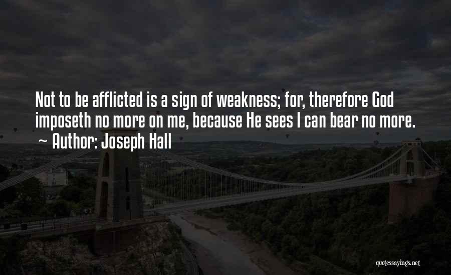 Joseph Hall Quotes 1049352