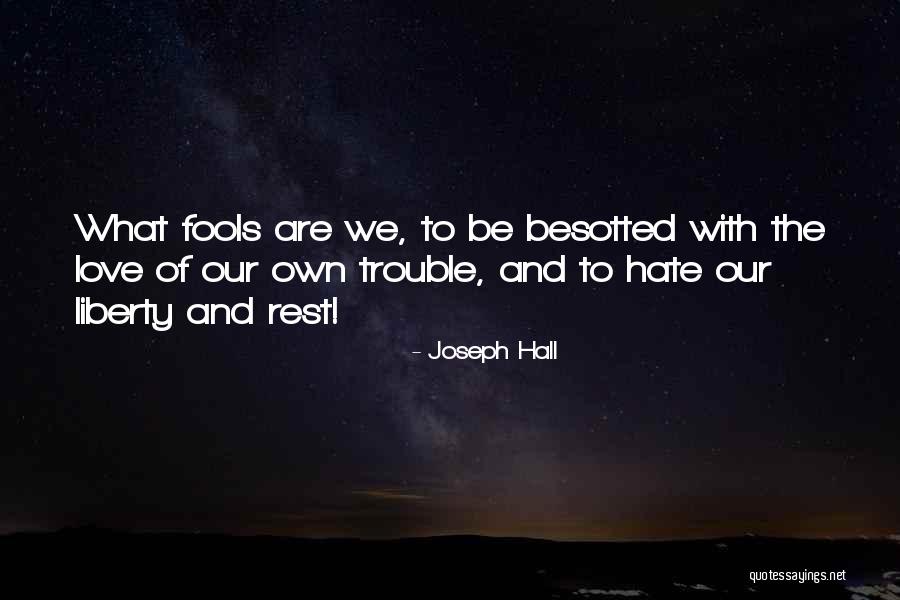 Joseph Hall Quotes 1246418