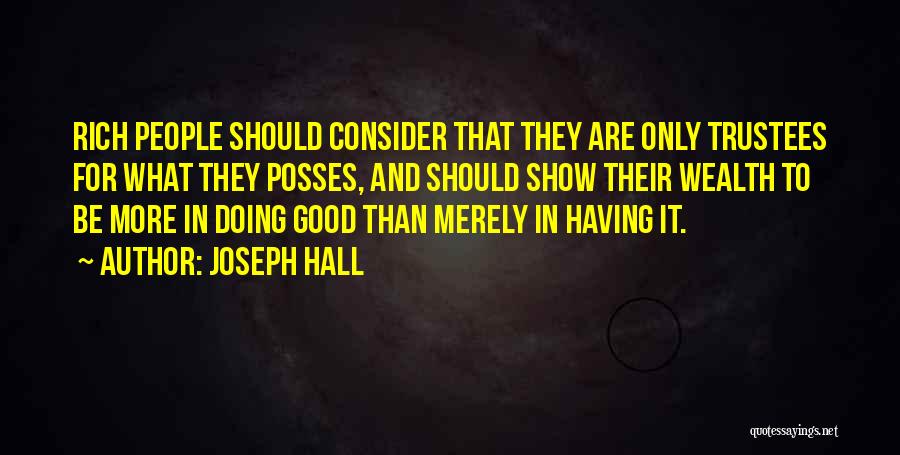 Joseph Hall Quotes 1315111