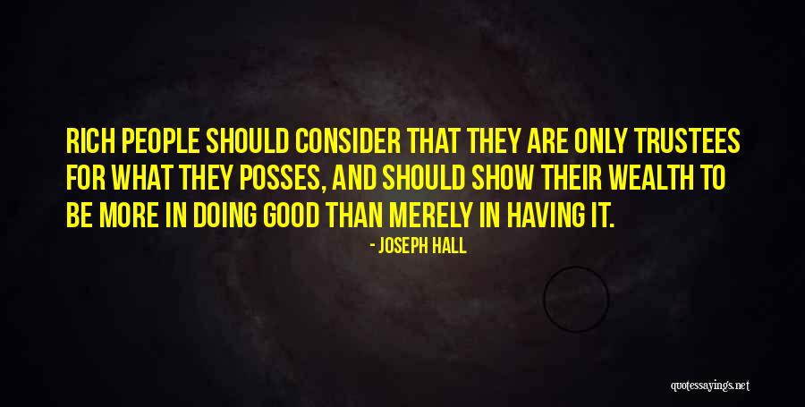 Joseph Hall Quotes 1315111