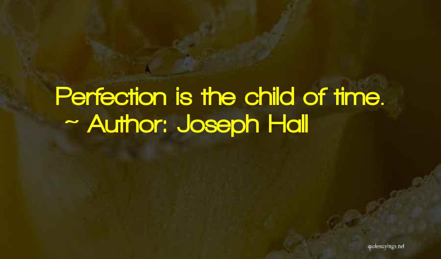 Joseph Hall Quotes 1401975