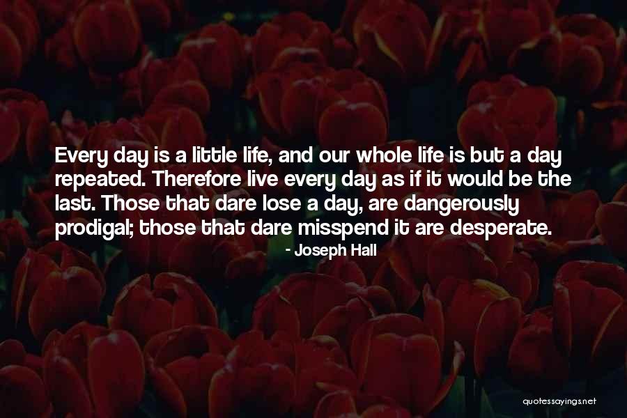 Joseph Hall Quotes 1532348