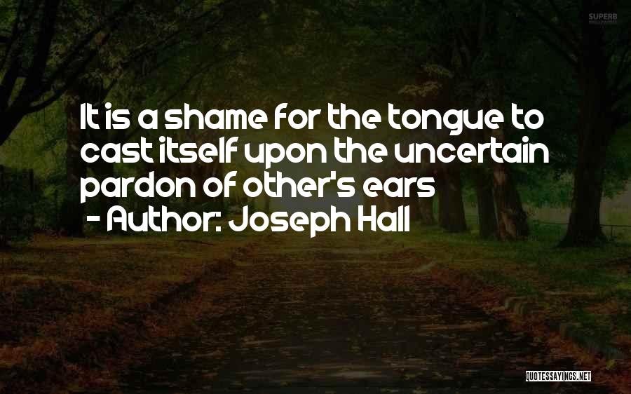 Joseph Hall Quotes 186590