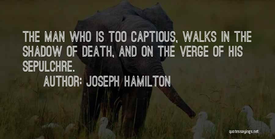 Joseph Hamilton Quotes 154419