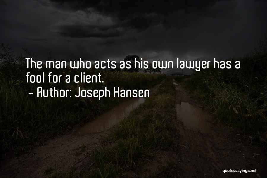 Joseph Hansen Quotes 1581046