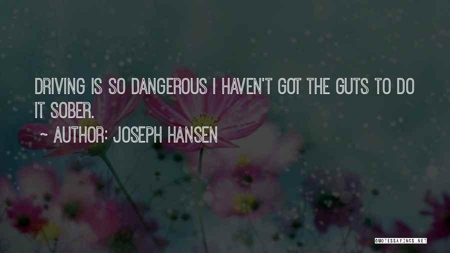 Joseph Hansen Quotes 1902114