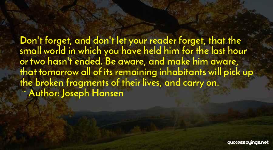 Joseph Hansen Quotes 2103419