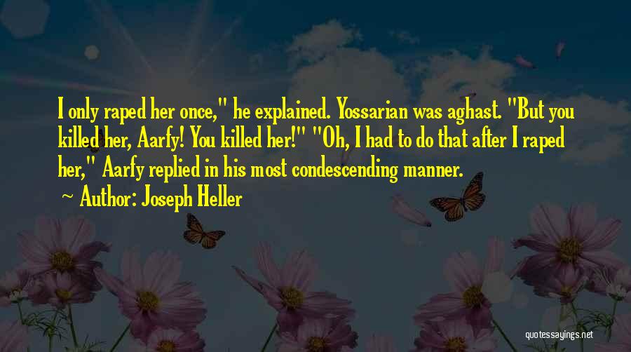 Joseph Heller Quotes 1503250