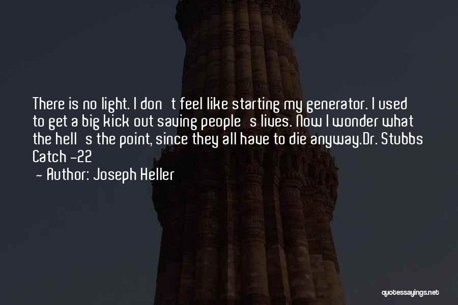 Joseph Heller Quotes 1623075