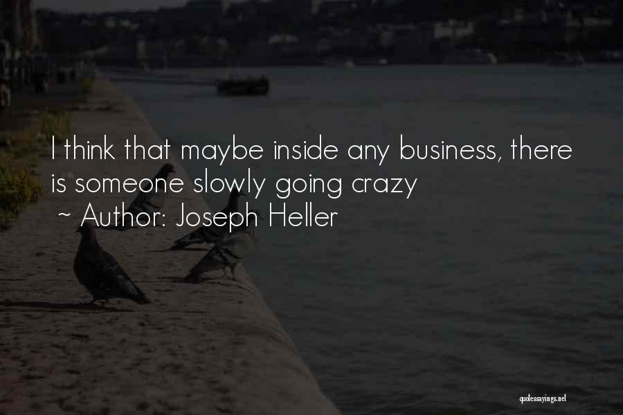 Joseph Heller Quotes 1851839